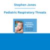 Stephen Jones - Pediatric Respiratory Threats