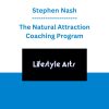 Stephen Nash - The Natural Attraction Coaching Program