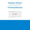 Stephen Raiken - Training Manuals