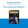 Stephen Whittier - BJJ Accelerator Blueprint