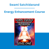 Swami Satchidanand - Energy Enhancement Course