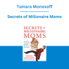 Tamara Monosoff - Secrets of Millonaire Moms