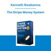 The Stripe Money System - Kenneth Nwakanma