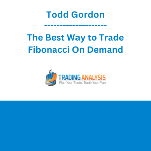 Todd Gordon - The Best Way to Trade Fibonacci On Demand