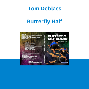 Tom Deblass - Butterfly Half