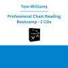 Tom Williams - Professional Chart Reading Bootcamp - 2 CDs