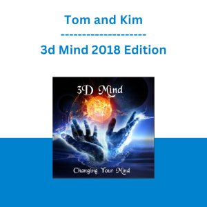 Tom and Kim - 3d Mind 2018 Edition