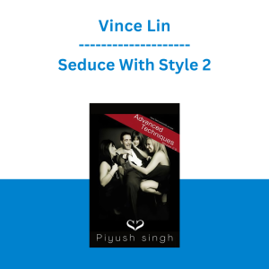 Vince Lin - Seduce With Style 2