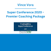 Vince Vora - Super Conference 2020 - Premier Coaching Package
