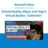 Virtual Reality, Māyā, and Yoga’s Virtual Bodies - Collection - Kenneth Rose