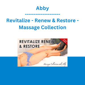 Abby - Revitalize - Renew & Restore - Massage Collection