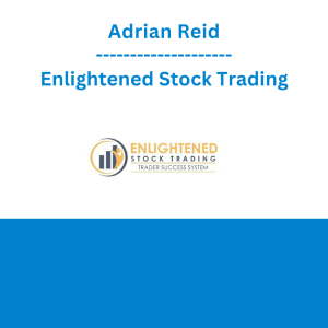 Adrian Reid - Enlightened Stock Trading