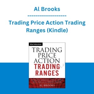 Al Brooks - Trading Price Action Trading Ranges (Kindle)