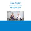 Alan Finger - Chakras 101