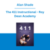 Alan Shade - The 411 Instructional - Roy Dean Academy
