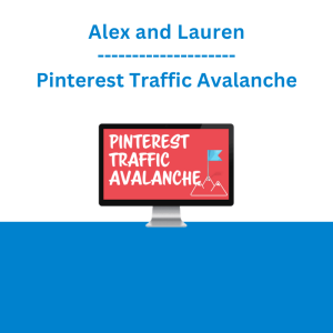 Alex and Lauren - Pinterest Traffic Avalanche