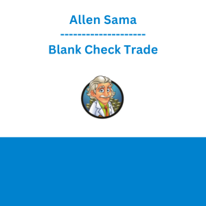 Allen Sama - Blank Check Trade