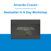 Amanda Craven - Bestseller In A Day Workshop
