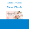 Amanda Frances - Aligned AF Bundle