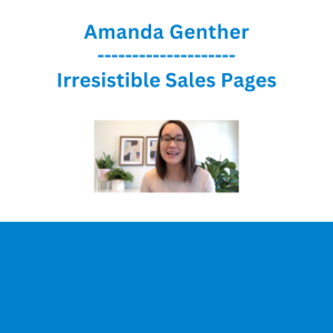Amanda Genther - Irresistible Sales Pages