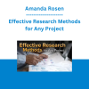 Amanda Rosen - Effective Research Methods for Any Project