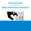 Anthony Martin - Major Transitions in Evolution