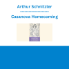 Arthur Schnitzler - Casanova Homecoming