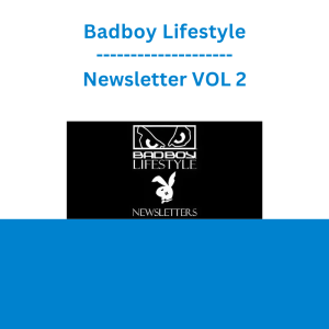 Badboy Lifestyle - Newsletter VOL 2