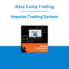 Base Camp Trading - Impulse Trading System
