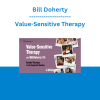 Bill Doherty - Value-Sensitive Therapy