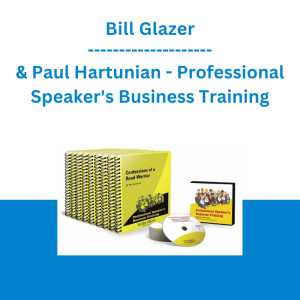 Bill Glazer & Paul Hartunian - Professional Speaker's Business Training