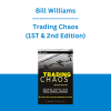 Bill Williams - Trading Chaos (1ST & 2nd Edition)