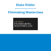 Blake Ridder - Filmmaking Masterclass