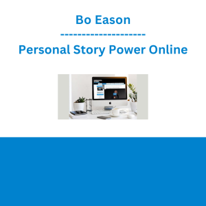 Bo Eason - Personal Story Power Online