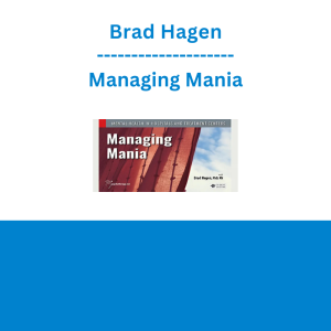 Brad Hagen - Managing Mania