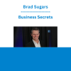 Brad Sugars - Business Secrets