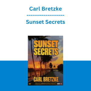 Carl Bretzke - Sunset Secrets