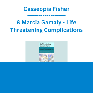 Casseopia Fisher & Marcia Gamaly - Life Threatening Complications: Post Op Risks, Rhythm Interpretation Challenges & Rapid Assessment Skills