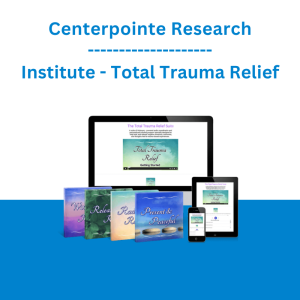 Centerpointe Research Institute - Total Trauma Relief