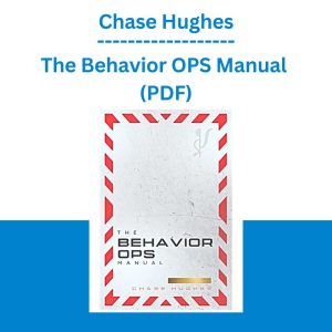 Chase Hughes - The Behavior OPS Manual (PDF)