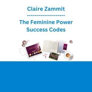 Claire Zammit - The Feminine Power Success Codes