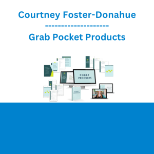 Courtney Foster-Donahue - Grab Pocket Products
