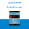 Courtney Smith - Option Strategies