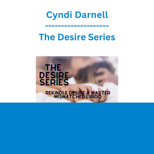 Cyndi Darnell - The Desire Series