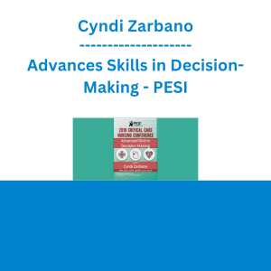 Cyndi Zarbano - Advances Skills in Decision-Making - PESI
