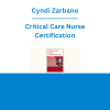 Cyndi Zarbano - Critical Care Nurse Certification