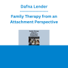 Dafna Lender - Family Therapy from an Attachment Perspective
