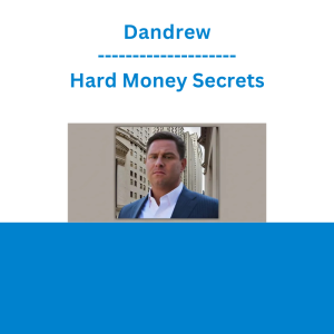 Dandrew - Hard Money Secrets