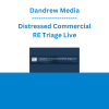 Dandrew Media - Distressed Commercial RE Triage Live