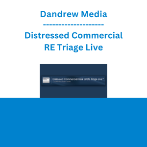 Dandrew Media - Distressed Commercial RE Triage Live
